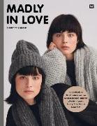 MADLY IN LOVE - Handknitting Special