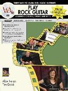 Play Rock Guitar: Beginning Chords, Strums and Riffs [With Book]