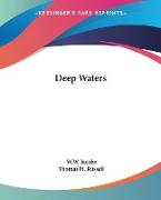 Deep Waters