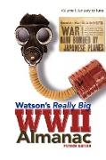 Watson's Really Big WWII Almanac