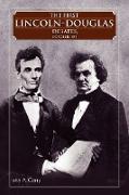 The First Lincoln - Douglas Debates, October 1854