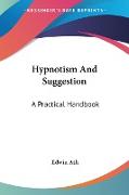 Hypnotism And Suggestion