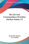 The Life And Correspondence Of Arthur Penrhyn Stanley V2