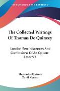 The Collected Writings Of Thomas De Quincey