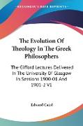 The Evolution Of Theology In The Greek Philosophers