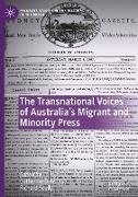 The Transnational Voices of Australia¿s Migrant and Minority Press