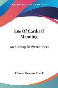 Life Of Cardinal Manning