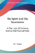 The Spirit And The Incarnation