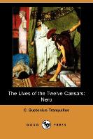 The Lives of the Twelve Caesars: Nero (Dodo Press)