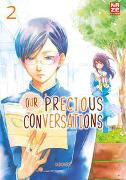 Our Precious Conversations – Band 2