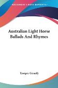 Australian Light Horse Ballads And Rhymes