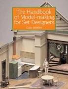 The Handbook of Model-Making for Set Designers