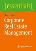 Corporate Real Estate Management