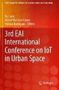 3rd EAI International Conference on IoT in Urban Space