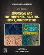 Biological and Environmental Hazards, Risks, and Disasters