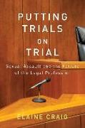 Putting Trials on Trial