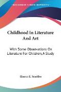 Childhood In Literature And Art