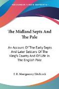 The Midland Septs And The Pale