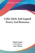 Celtic Myth And Legend Poetry And Romance