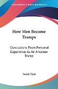How Men Become Tramps