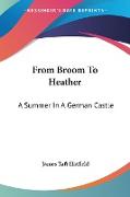 From Broom To Heather