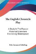 The English Chronicle Play