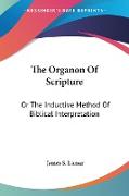 The Organon Of Scripture