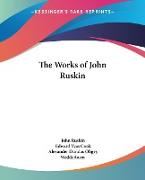 The Works of John Ruskin