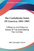 The Confederate States Of America, 1861-1865