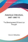 American Literature, 1607-1885 V1