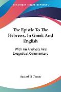The Epistle To The Hebrews, In Greek And English