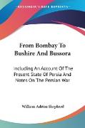 From Bombay To Bushire And Bussora