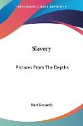 Slavery