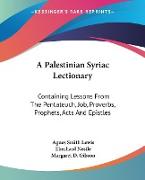 A Palestinian Syriac Lectionary