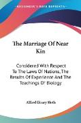 The Marriage Of Near Kin