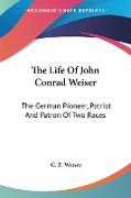 The Life Of John Conrad Weiser