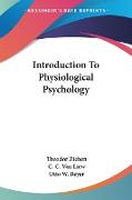 Introduction To Physiological Psychology