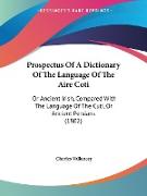 Prospectus Of A Dictionary Of The Language Of The Aire Coti