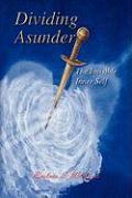 Dividing Asunder