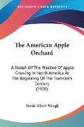 The American Apple Orchard