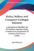 Rickey, Mallory And Company's Catalogue Raisonne