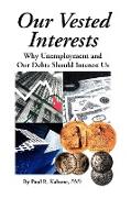Our Vested Interests