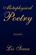 Metaphysical Poetry Volume I
