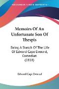 Memoirs Of An Unfortunate Son Of Thespis