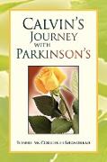 Calvin's Journey with Parkinson's