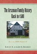 The Arszman Family History Back to 1500 Vol.2