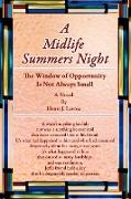 A Midlife Summers Night
