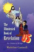 The Illustrated Book of Revelation