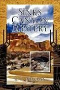 Sinks Canyon Mystery