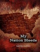 My Nation Bleeds